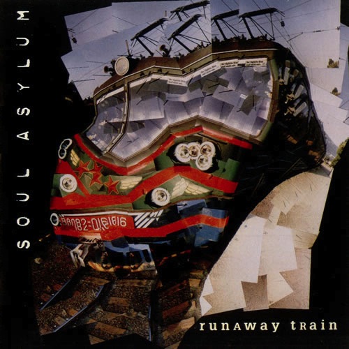 Soul Asylum - Runaway Train
